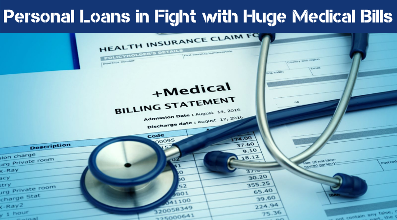 Personal Loans in Fight with Huge Medical Bills